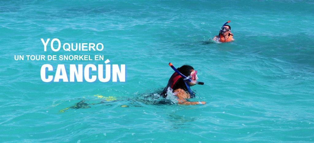 Tour de Snorkel Economico en Cancun