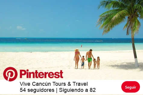 Pinterest Vive Cancun